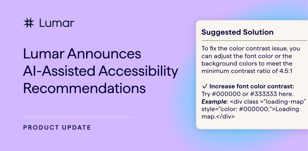 Lumar Product Announcement - New AI Generated Website Accessibility Suggested Solutions in the Lumar Platform. Image shows an example of what the AI-assisted web accessibility suggestions look like.