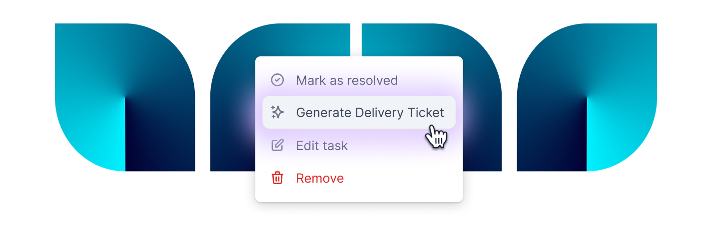 generate delivery ticket - Lumar UI menu for AI generated dev tickets