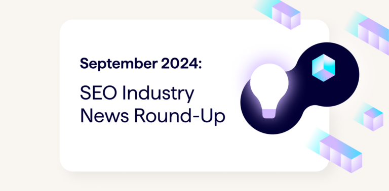 SEO Industry News Roundup for September 2024