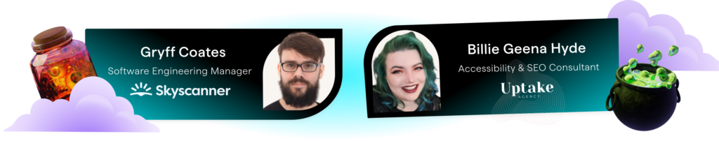 Decorative banner with Halloween themed illustrations - and photos of the Lumar webinar speakers for this Digital Accessibility Webinar - Gryff Coates, Software Engineering Manager at Skyscanner, and Billie Geena Hyde, Accessibility and SEO Consultant at Uptake Agency