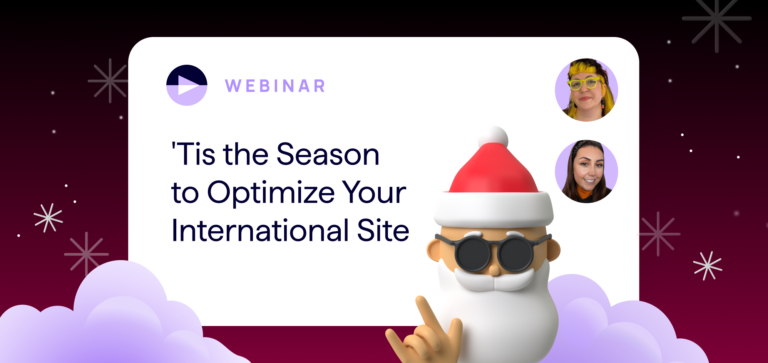 SEO Webinar Banner - Tis the Season to Optimize Your International Site. Image shows a santa claus in sunglasses and photos of the two SEO expert webinar speakers.