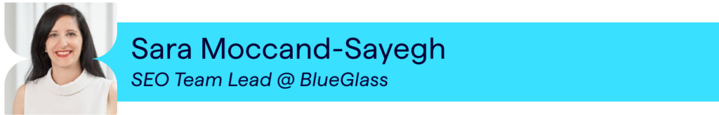 Sara Moccand-Sayegh - SEO Team Lead at BlueGlass (author photo banner)