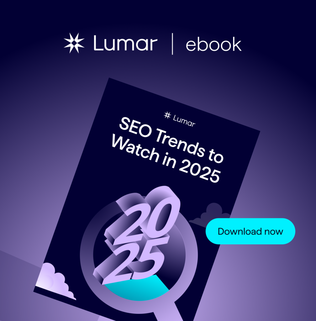 Lumar eBook - SEO Trends in 2025