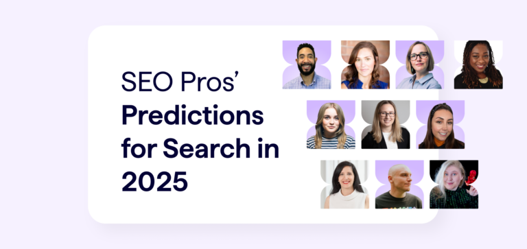 Article Banner - SEO Pros' Predictions for Search in 2025 - banner shows photos of all of the SEO experts who contributed to this report.