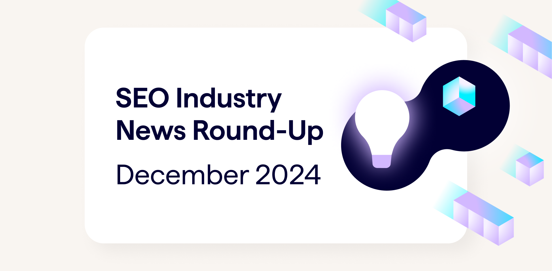 SEO Industry News for December 2024