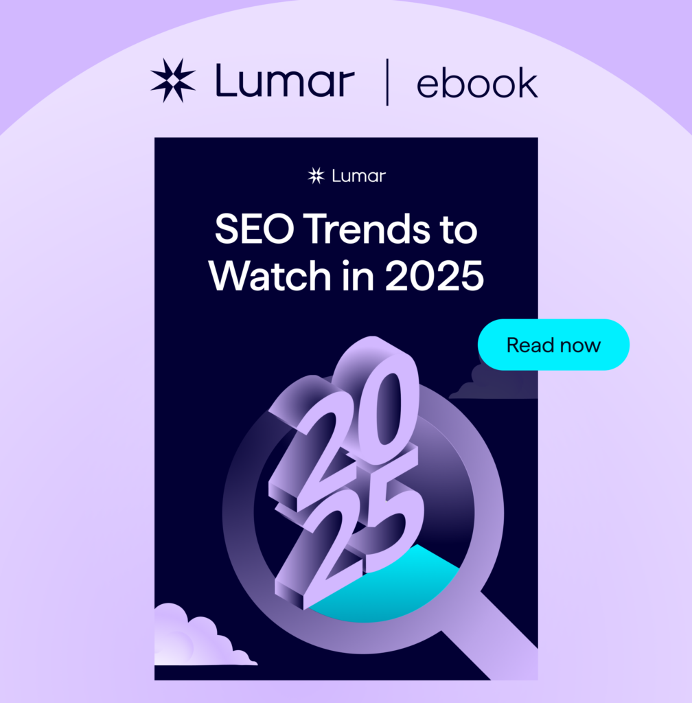 Lumar eBook - SEO Trends to Watch in 2025