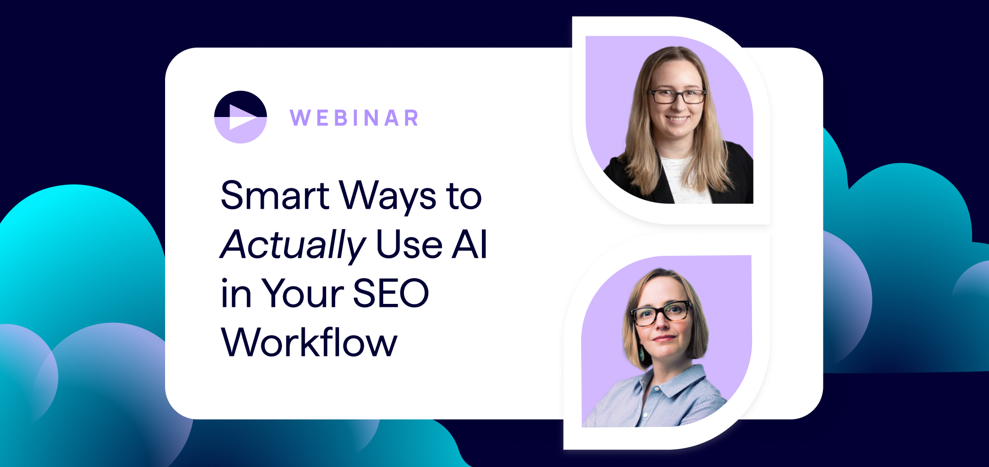 SEO Webinar - Smart Ways to Actually Use AI in Your SEO Workflows - Lumar